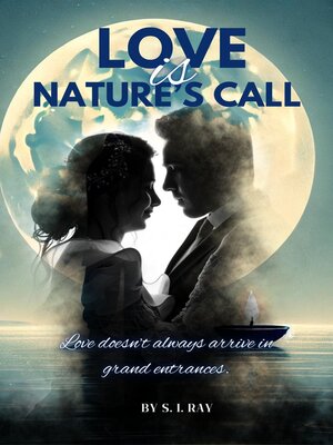 cover image of Love is Nature's Call